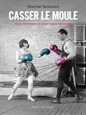 cover image of Casser le moule